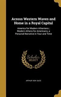 Across Western Waves and Home in a Royal Capital