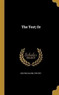 The Test; Or