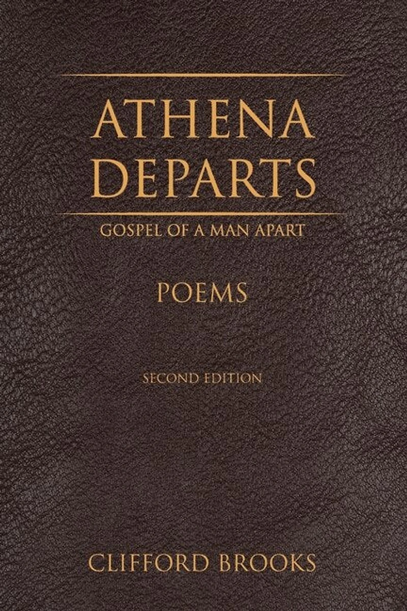 Athena Departs: Gospel of a Man Apart