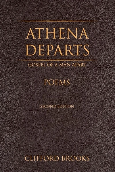 Athena Departs: Gospel of a Man Apart