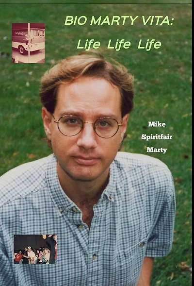 Bio Marty Vita: Life Life Life