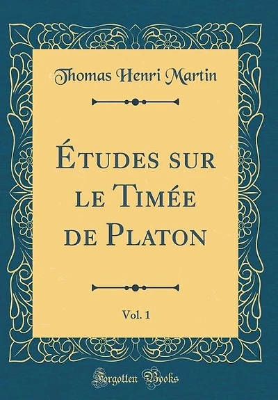 Études sur le Timée de Platon, Vol. 1 (Classic Reprint)