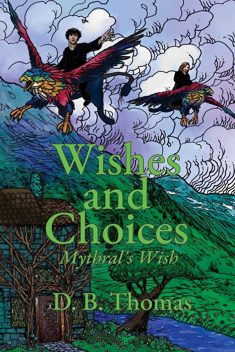 Wishes and Choices: Mythral's Wish