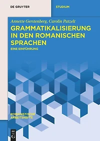Grammatikalisierung in den romanischen Sprachen: Eine Einführung