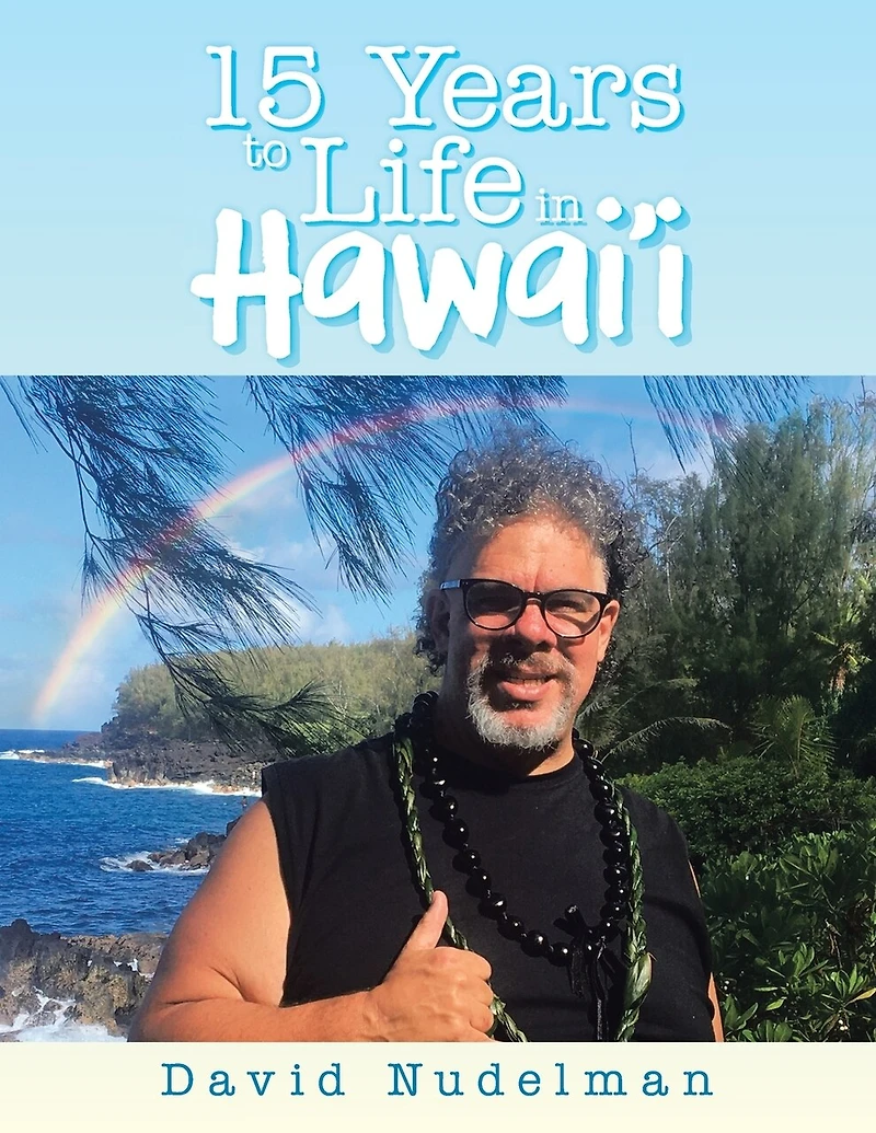 15 Years to Life Hawai'i