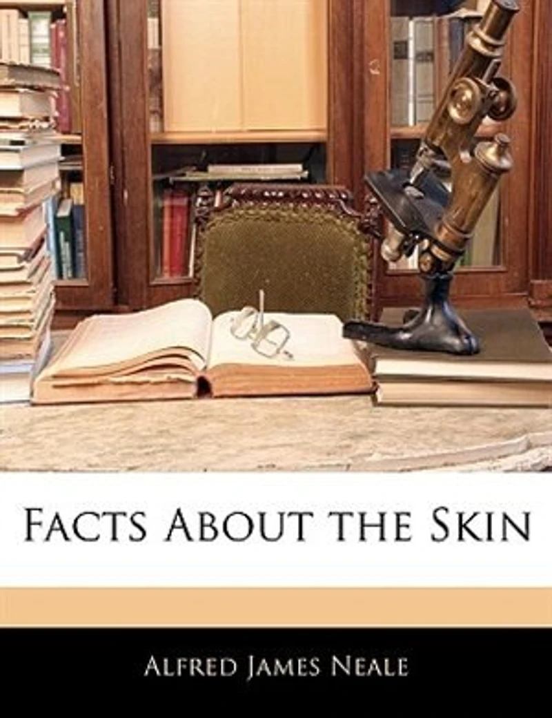 Facts About The Skin