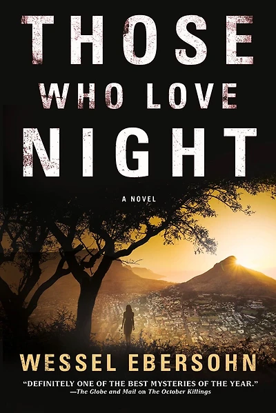 Those Who Love Night: A Novel