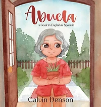 Abuela: A Book in English and Spanish