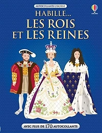 Habille...: les rois et les reines