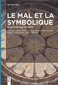 Le mal et la symbolique: Ricœur lecteur de Freud