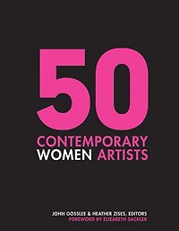 50 Contemporary Women Artists: Groundbreaking Contemporary Art From 1960 To Now