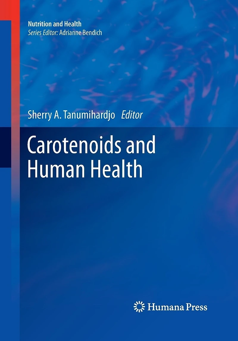 Carotenoids And Human Health