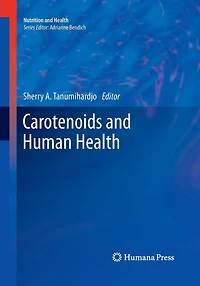 Carotenoids And Human Health