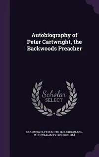 Autobiography of Peter Cartwright