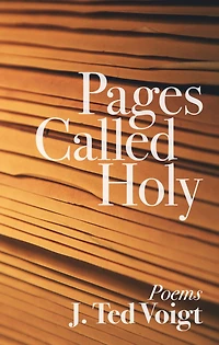 Pages Called Holy: Poems