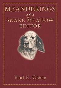 Meanderings of a Snake Meadow Editor
