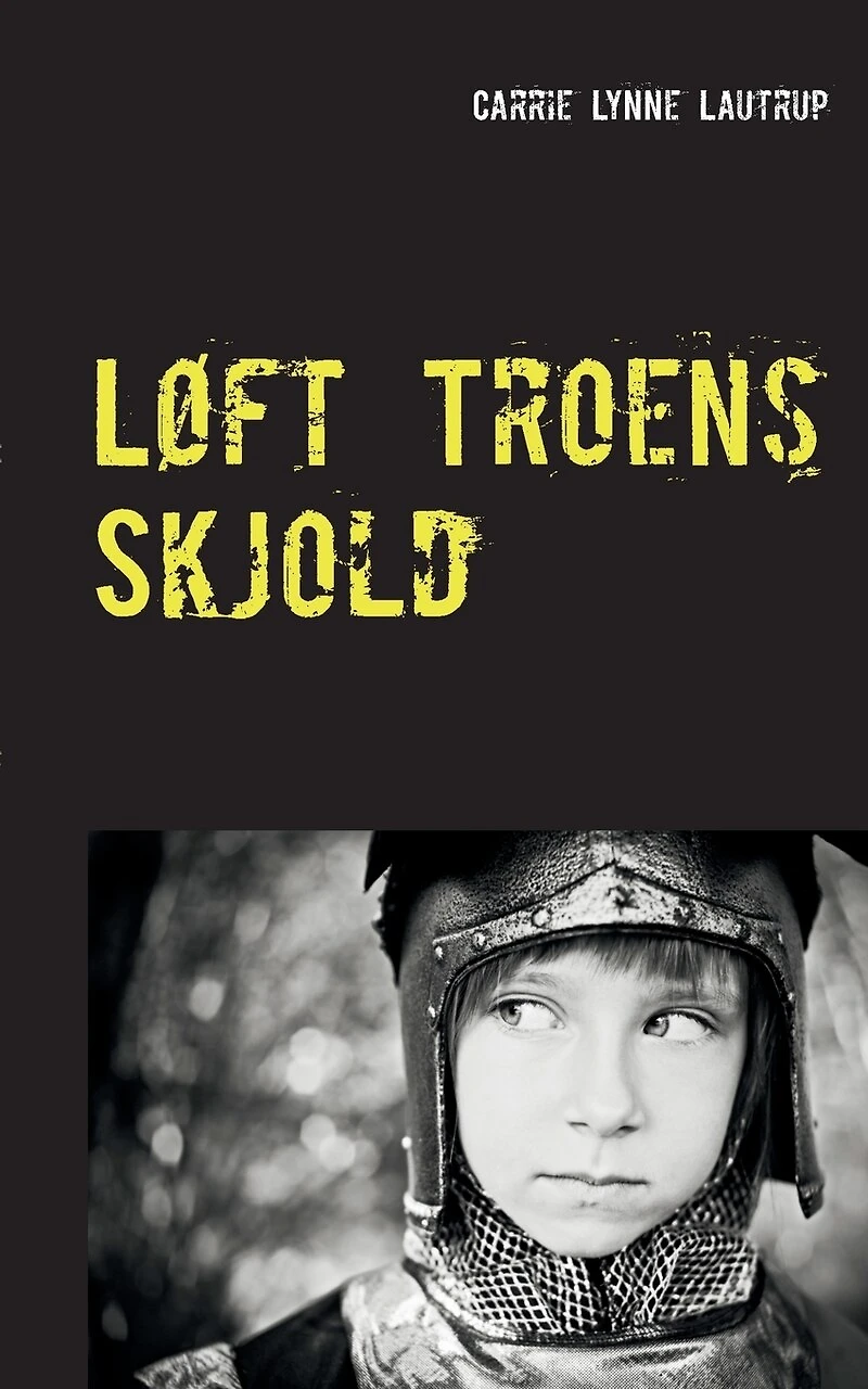 Løft Troens Skjold