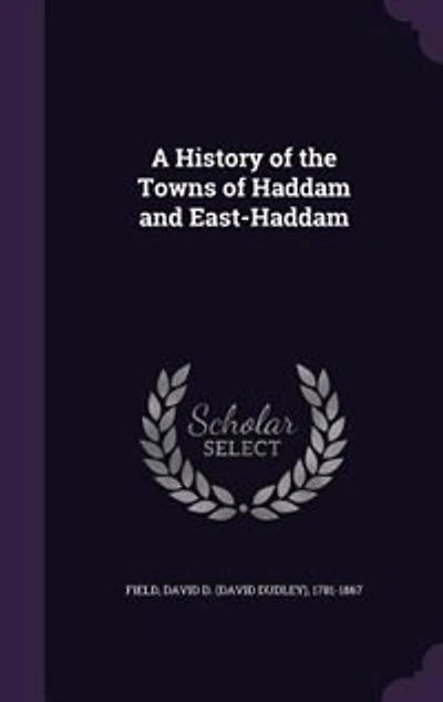 A History of the Towns Haddam and East-Haddam