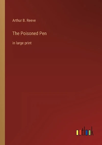The Poisoned Pen: in large print