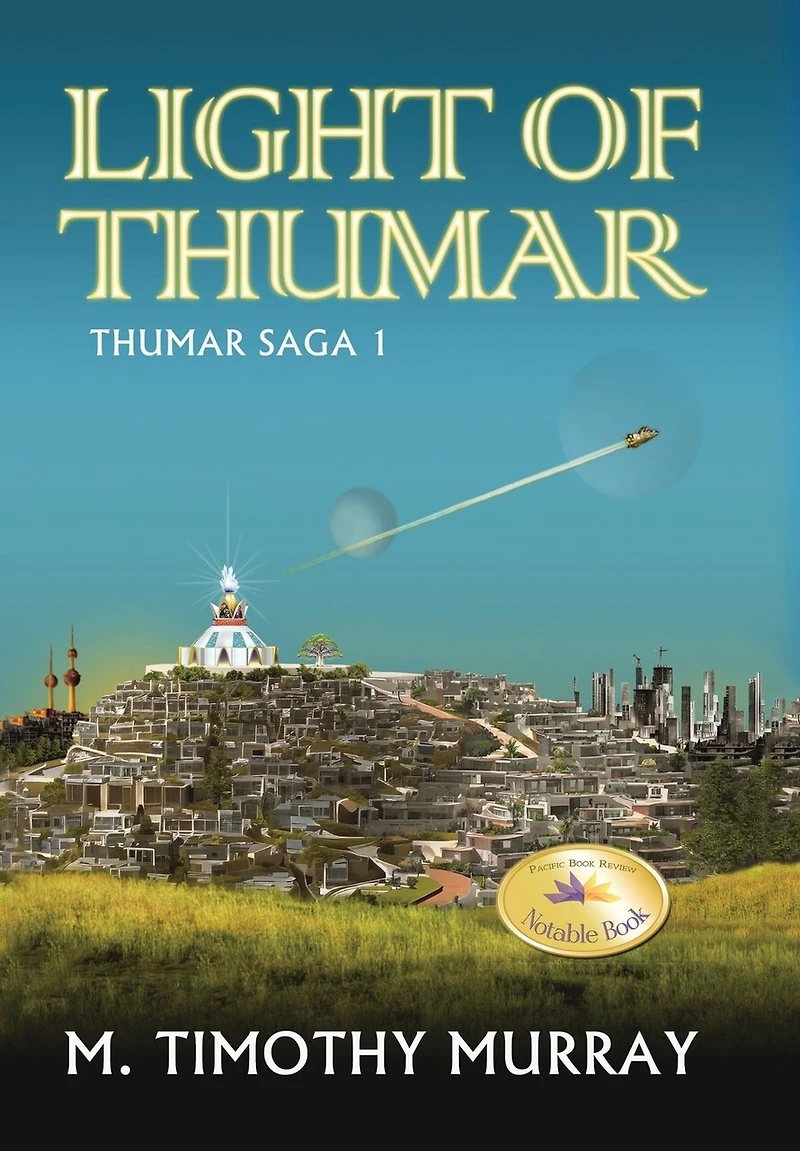 Light of Thumar: Thumar Saga 1