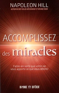 Accomplissez des miracles