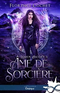 Ame de sorcière: Loren Ascott, T3