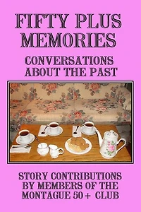 Fifty Plus Memories