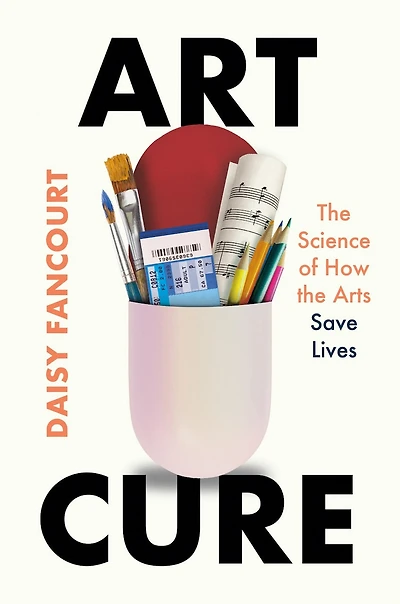 Art Cure: the Science of How Arts Save Lives