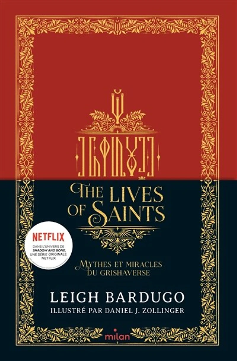 The lives of saints: mythes et miracles du Grishaverse