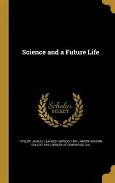 Science and a Future Life