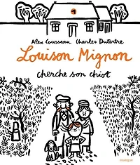 Louison Mignon cherche son chiot