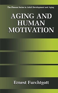 Aging and Human Motivation