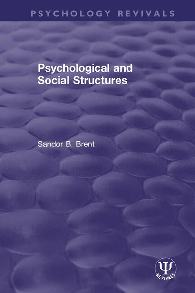Psychological And Social Structures