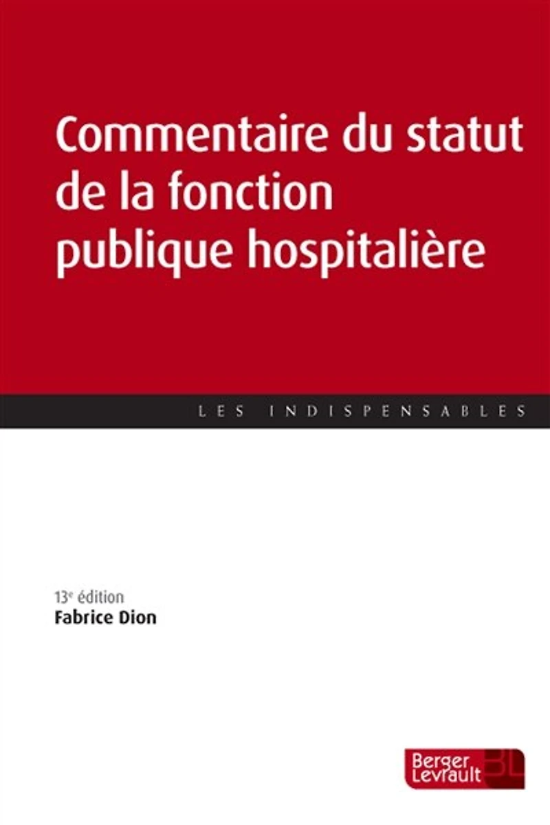 Commentaire du statut de la fonction publique hospitalière 2024