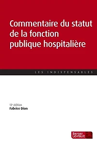 Commentaire du statut de la fonction publique hospitalière 2024