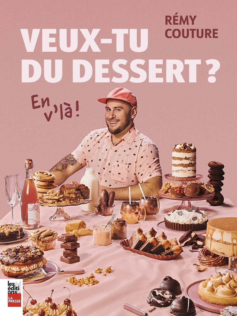 Veux-tu du dessert? En v'là!