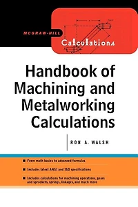 Handbook of Machining and Metalworking Calculations