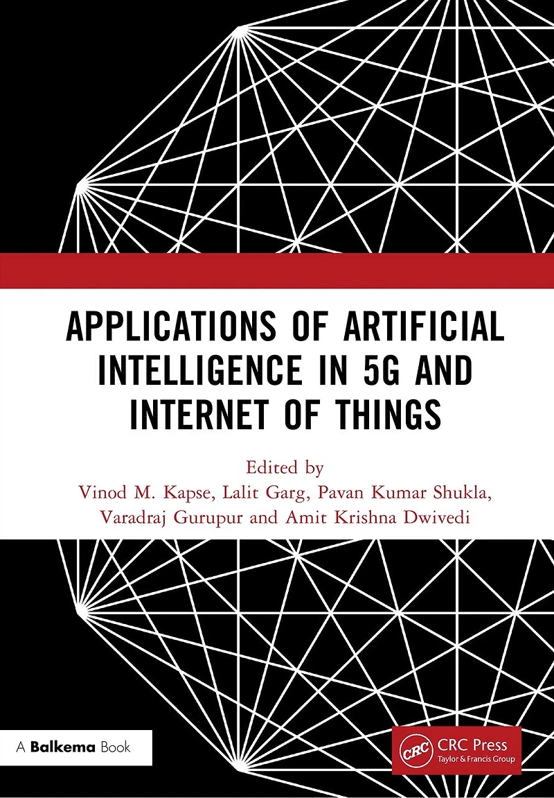 Applications of Artificial Intelligence 5G And Internet Things: Proceedings the 1st International Conference on AI IoT (ICAAI5GI2024), 9-10 August 2024, Greater Noida, India