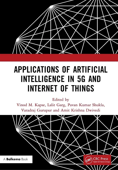 Applications of Artificial Intelligence 5G And Internet Things: Proceedings the 1st International Conference on AI IoT (ICAAI5GI2024), 9-10 August 2024, Greater Noida, India
