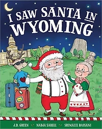 I Saw Santa in Wyoming