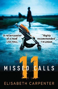 11 MISSED CALLS