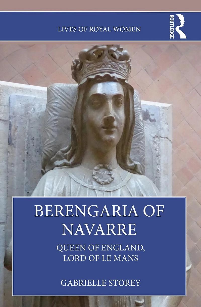 Berengaria of Navarre: Queen England, Lord Le Mans