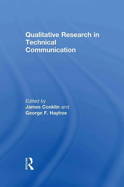Qualitative Research Technical Communication