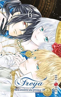 Freya : l'ombre du prince, Vol. 6