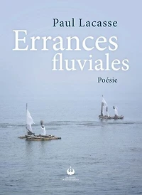 Errances fluviales
