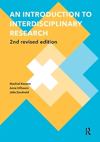 An Introduction to Interdisciplinary Research: 2nd Revised Edition