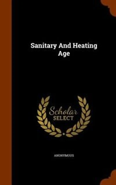 Sanitary And Heating Age