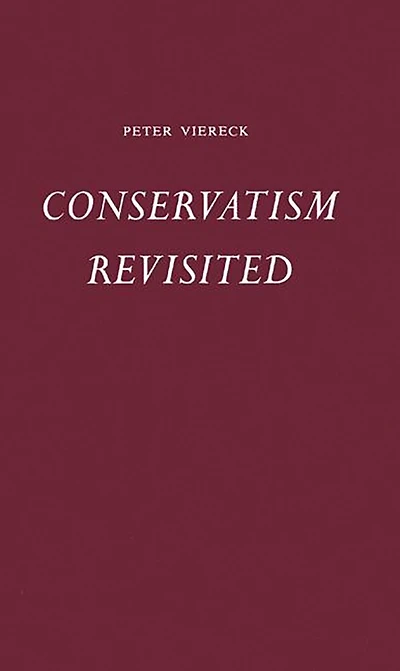 Conservatism Revisited