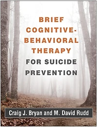Brief Cognitive-behavioral Therapy For Suicide Prevention