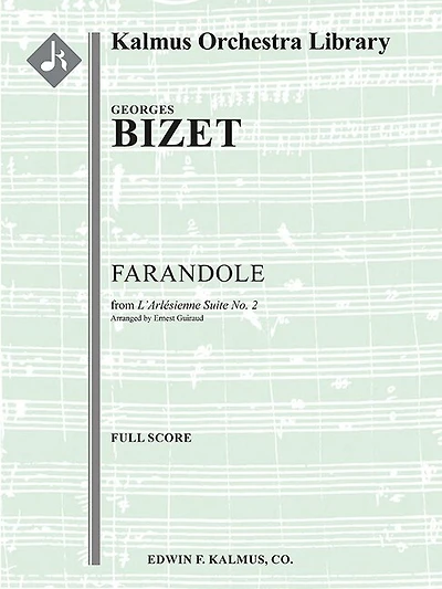 L'Arlesienne Suite No. 2 - Farandole: Full Score